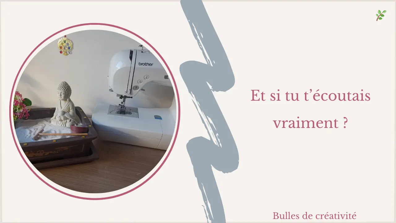 🧵 Apprendre à s’écouter dans ses projets couture