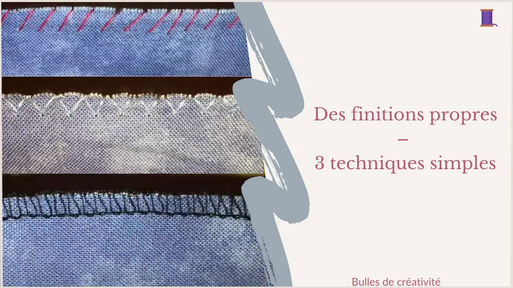Des finitions propres – 3 techniques simples