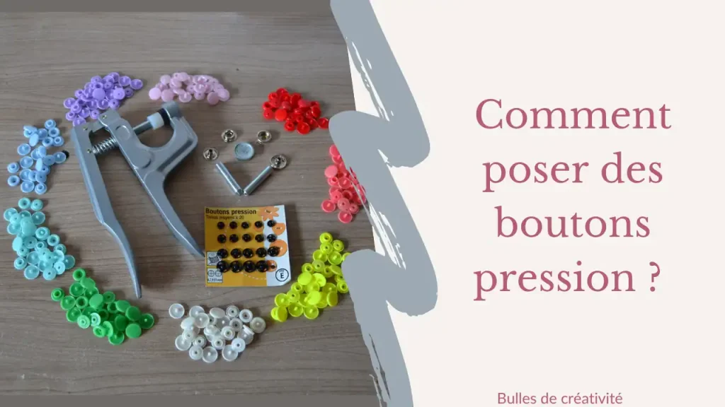 poser des boutons pressions