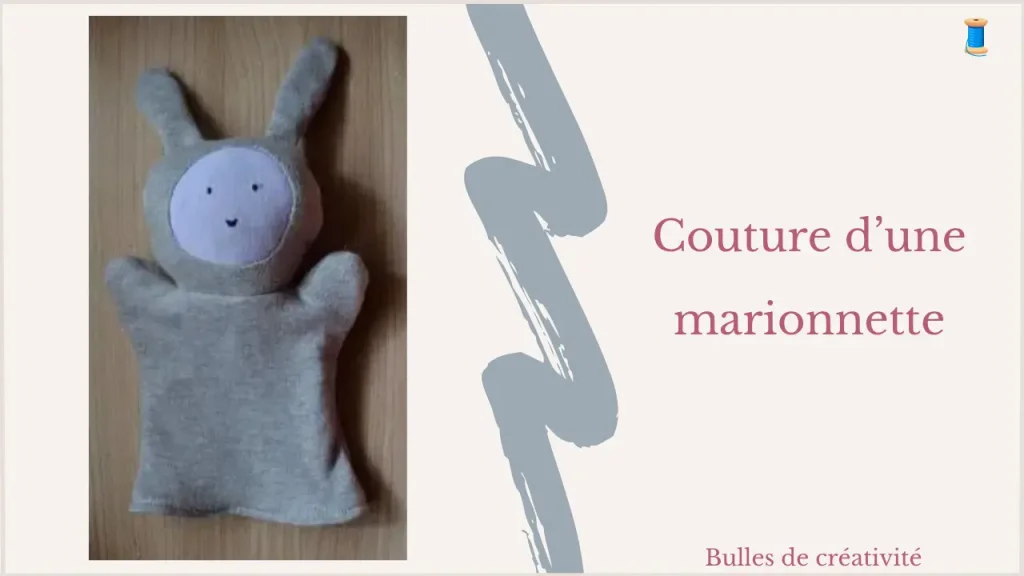 Projet de couture d'une marionnette lapin