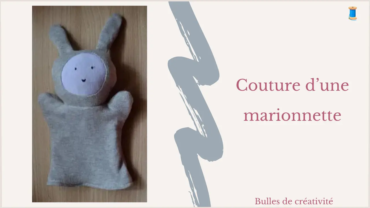 Couture d&rsquo;une marionnette