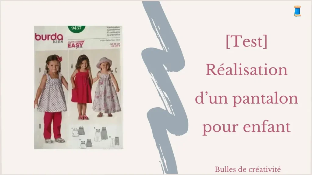 Projet de couture d'un pantalon pour enfant