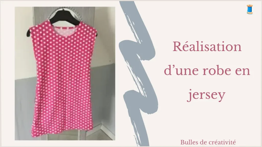 Projet de couture d'une robe en jersey pour enfant
